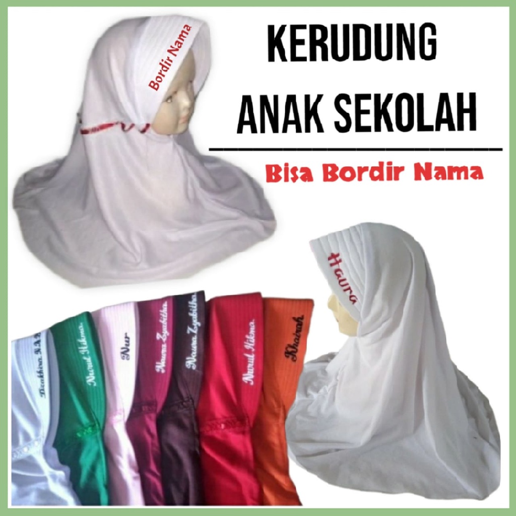 Kerudung Nama Anak Jilbab Sekolah Gratis Bordir Nama