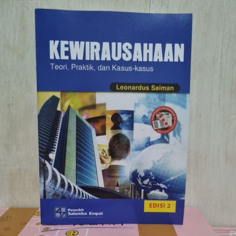 Kewirausahaan Teori,Praktik,dan kasus-kasus edisi 2 Leonardus Saimen