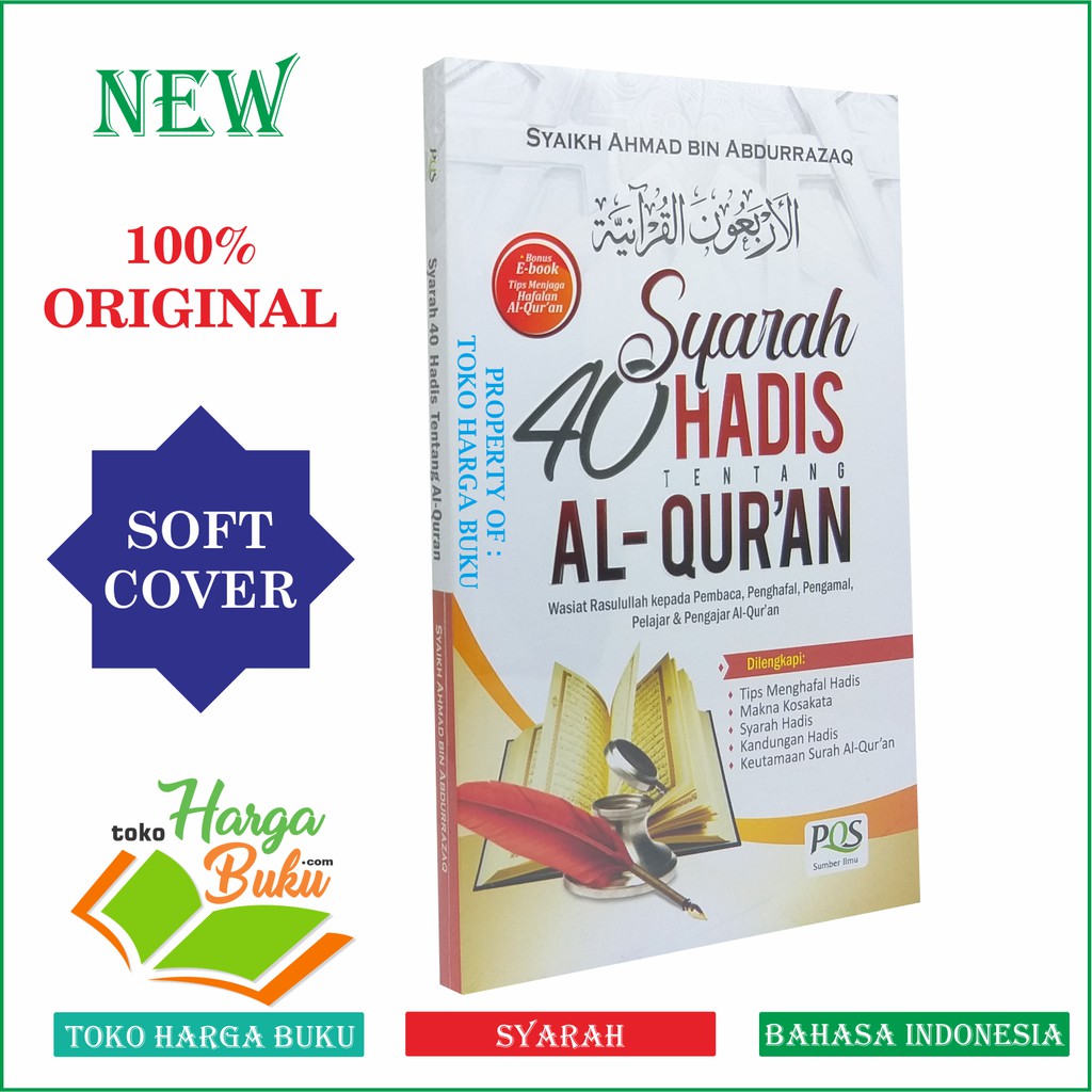 Syarah 40 Hadis Tentang Al-Quran - Penerbit Pustaka Quran Sunnah