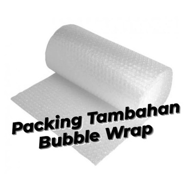 

Packing Tambahan Extra BUBBLE WRAP