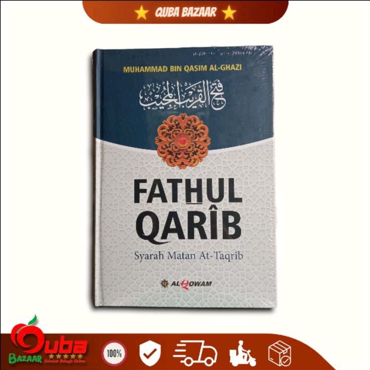 Kitab Fathul Qarib Syarah Matan At-Taqrib Terjemahan Kitab Fiqih Madzhab Syafi'i