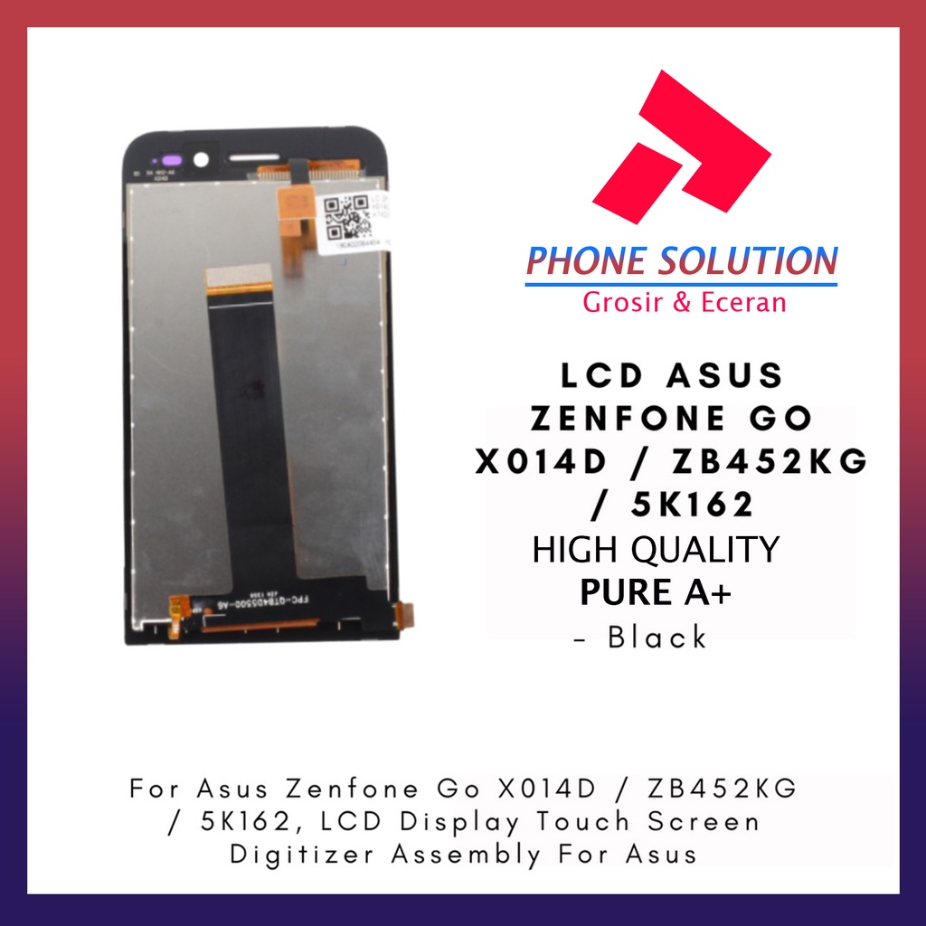 LCD Asus Zenfone Go X014D ZB452KG 5K162 Fullset Touchscreen // Supplier LCD Asus Zenfone Go - Garansi 1 Bulan