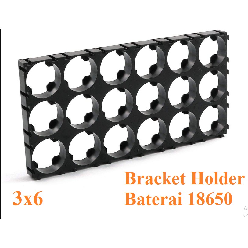 Bracket Braket Holder Baterai Batre 18650 3x6 6x3 Slot Sambungan Lubang Grid Slot Dudukan Spacer Case