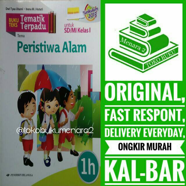 Buku teks tematik terpadu tema Peristiwa Alam untuk SD MI kelas 1 (1h)