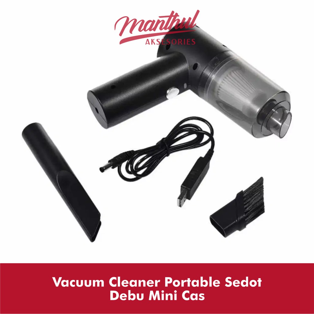 Vacuum Cleaner Portable Sedot Debu Mini Cas