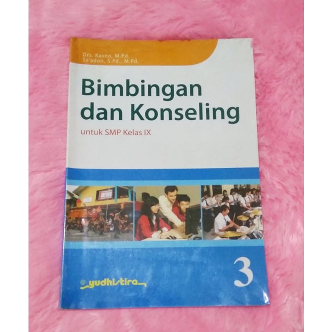 

Bimbingan dan Konseling SMP kelas IX