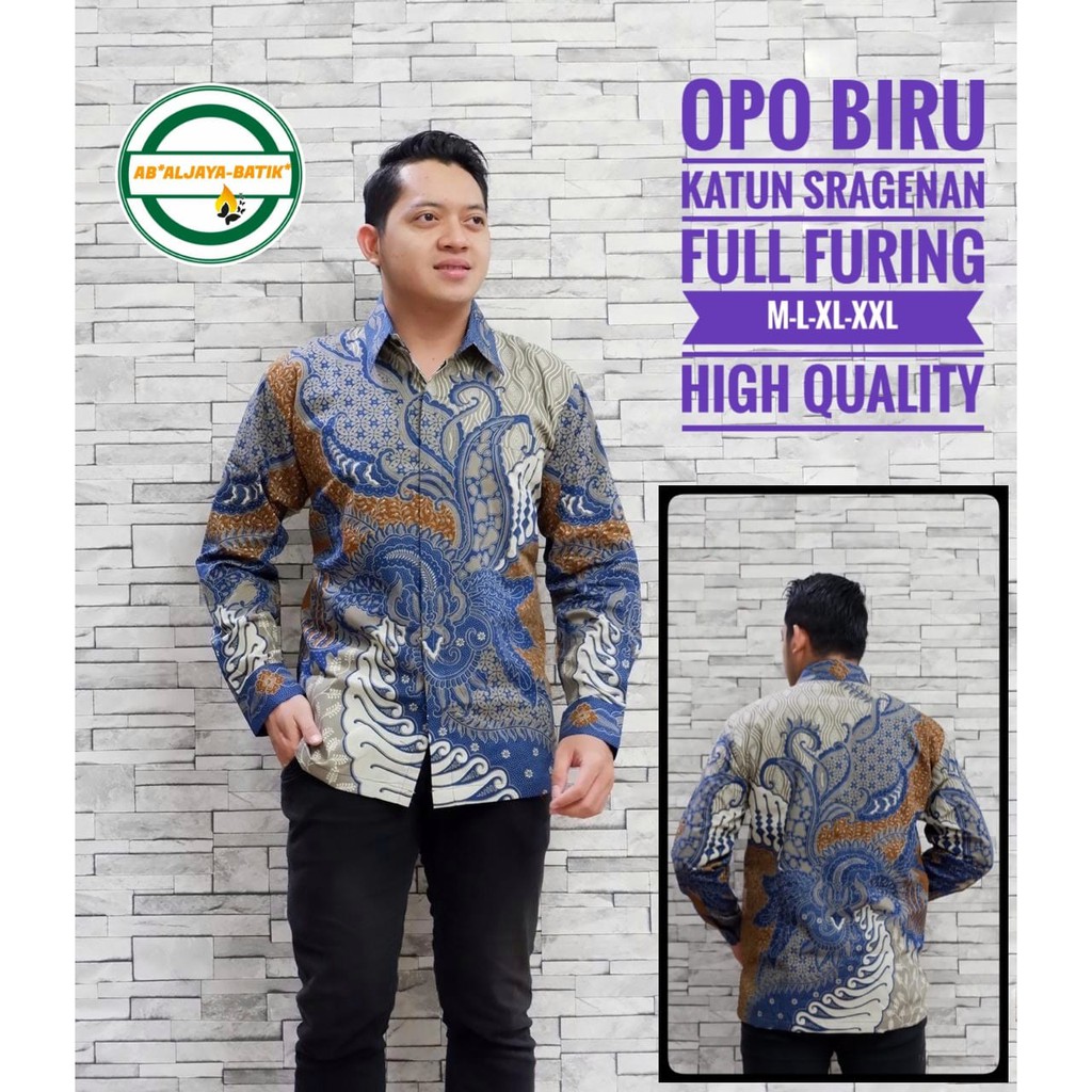 OPO BIRU LAWASAN ALJAYA KEMEJA BATIK SOLO LENGAN PANJANG LAPIS FURING ATASAN BATIK PREMIUM MODERN KATUN PASREN EMAS NAGA PAGODA KUPU TAMPAN KETAMAN GESEM GEBER SEKARAN CEMANI MOON GEBETAN IKKI MOCCA NIRWANA KUPU MAHKOTA RUMEKSA KEMBANG EMAS PEKSI DWIPO