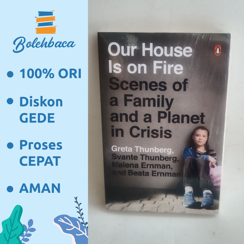 Our House is On Fire by Greta Thunberg - Penguin. BUKU IMPOR.