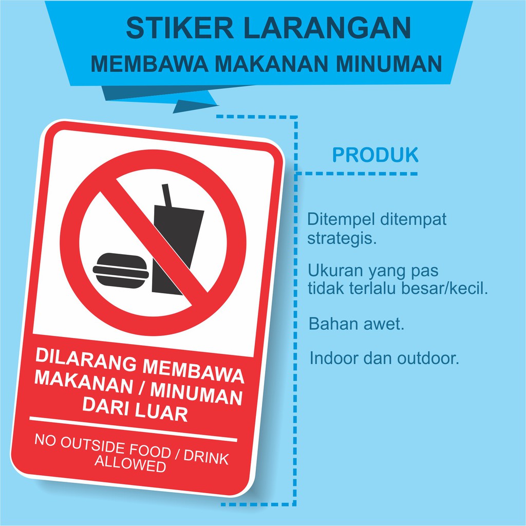 

STIKER DILARANG MEMBAWA MAKANAN / MINUMANDARI LUAR