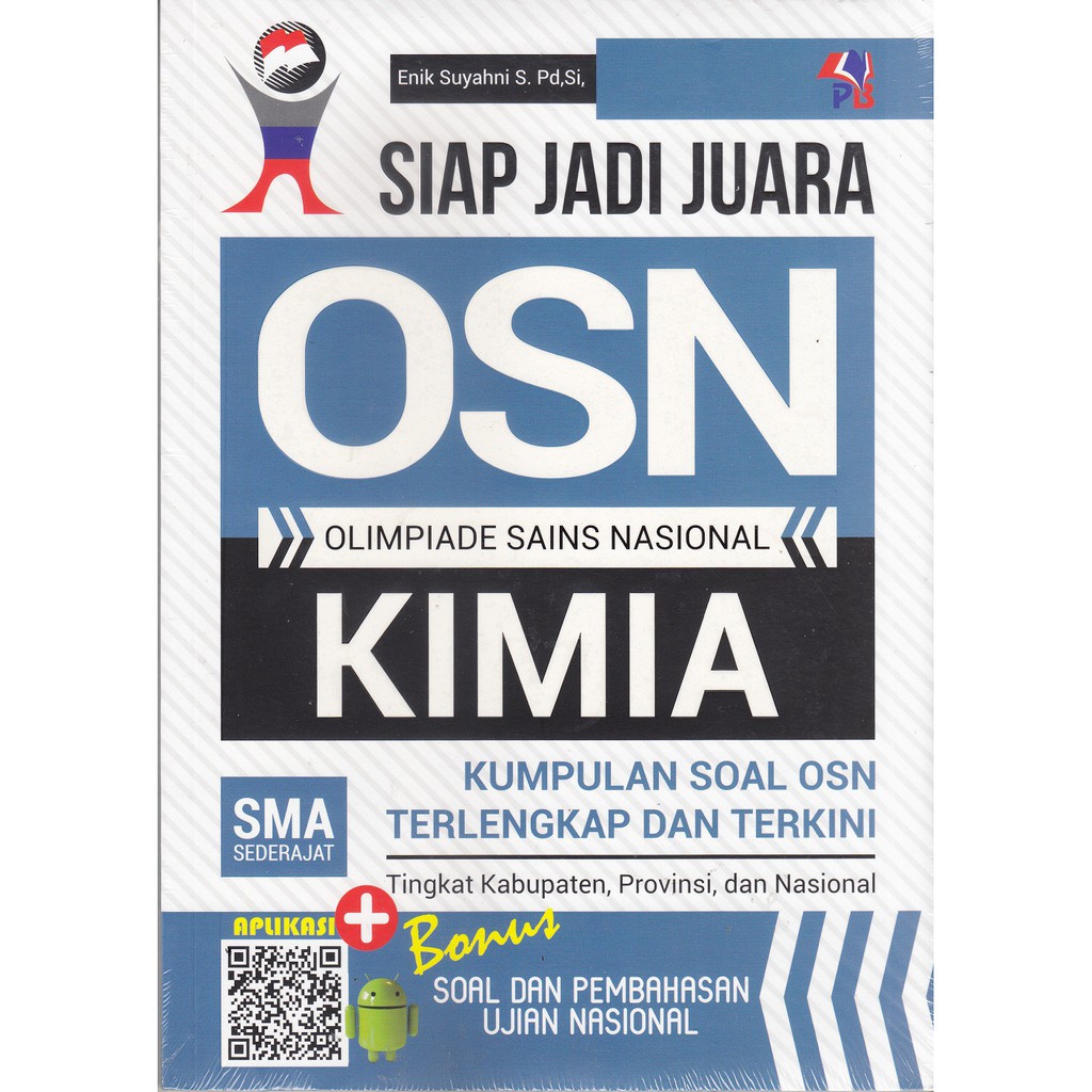 SIAP JADI JUARA OSN MATEMATIKA, GEOGRAFI, FISIKA, EKONOMI, BIOLOGI, AKUNTANSI SMA / TIM PUSTAKA-KIMIA
