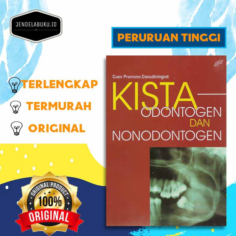 KISTA ODONTOGEN DAN NONODONTOGEN - COEN PRAMONO DANUDININGRAT - AIRLANGGA UNIVERSITY PRESS