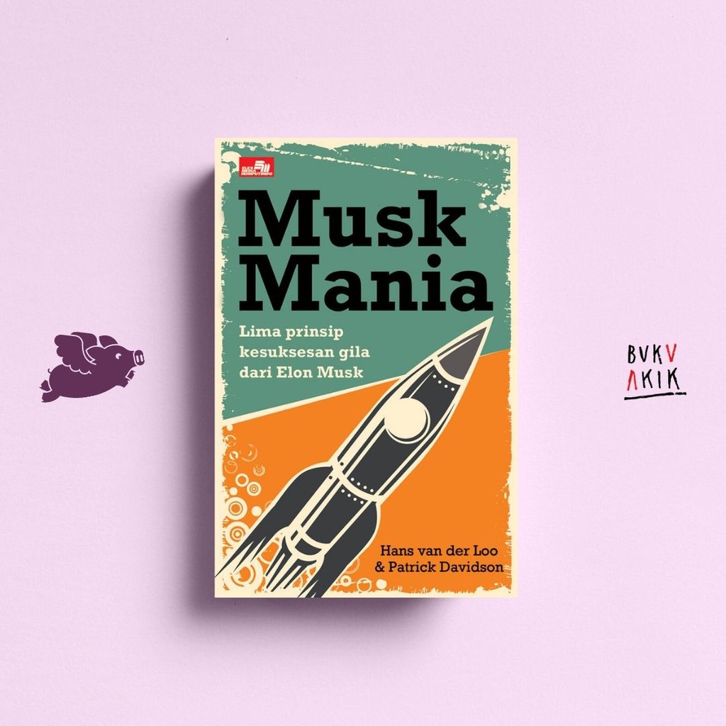 Musk Mania - Hans van der Loo, Patrick Davidson