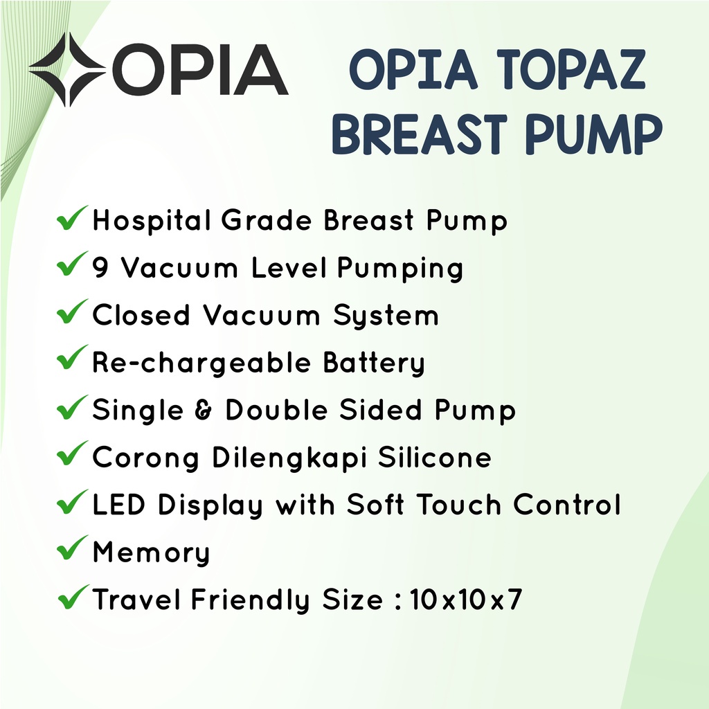 OPIA TOPAZ BREAST PUMP