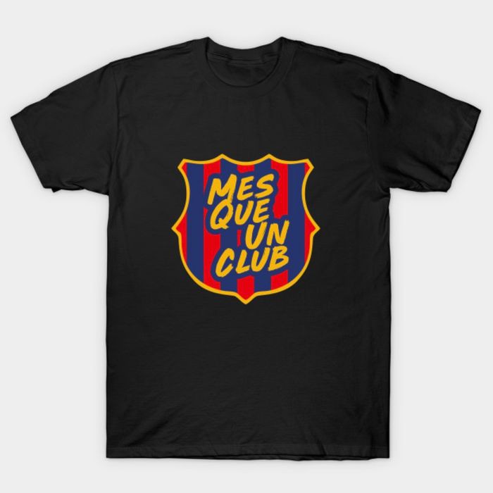 KAOS T-SHIRT MES QUE UN CLUB