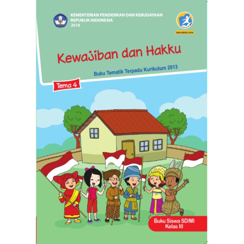 Harga Satuan BUKU TEMATIK SD KELAS 3 TEMA 1,2,3,4,5,6,7,8, AGAMA ISLAM DIKNAS KURIKULUM 2013 REVISI KERTAS HVS PUTIH-TEMA 4