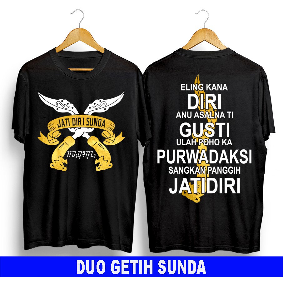 KAOS DISTRO BAJU KOLEKSI MOTIF  KATA KATA SUNDA DUO GETIH SUNDA
