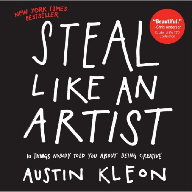 STEAL LIKE AN ARTIST