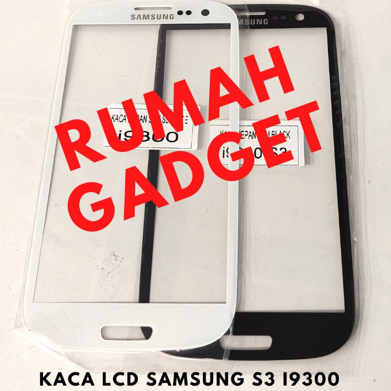 KACA DEPAN LCD SAMSUNG S3 I9300