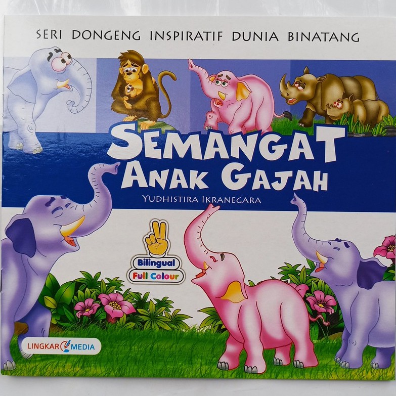 Buku Cerita Anak Bergambar Seri Dongeng Inspiratif Bilingual 2 Bahasa