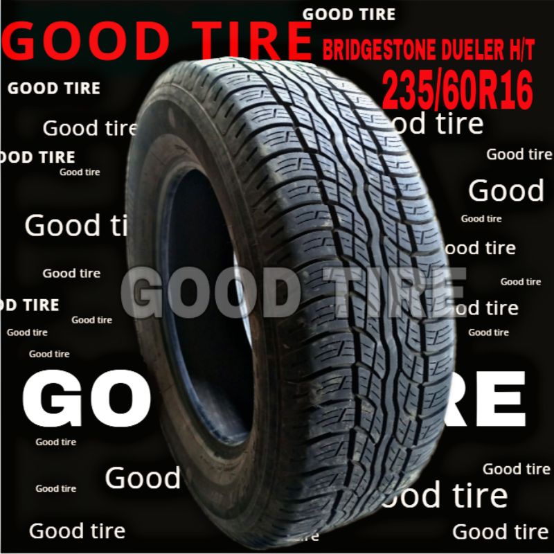 BRIDGESTONE DUELER H/T 235-60-16 COPOTAN SEKEN SECOND BEKAS BAN MOBIL TOYOTA RUSH OLD