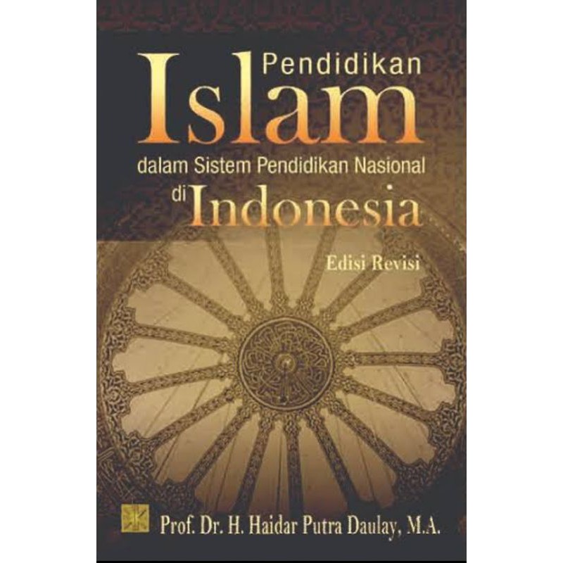 Pendidikan Islam dalam Sistem Pendidikan Nasional di Indonesia
