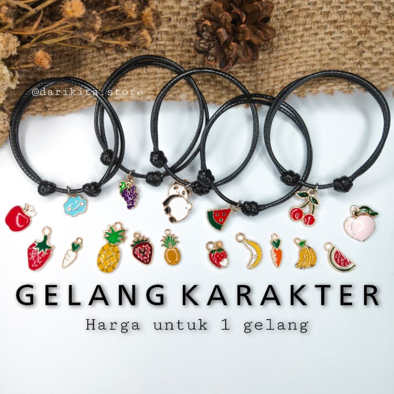 GELANG KARAKTER / GELANG TALI / cod GELANG COUPLE / GELANG CHARM BUAH / gelang anti air