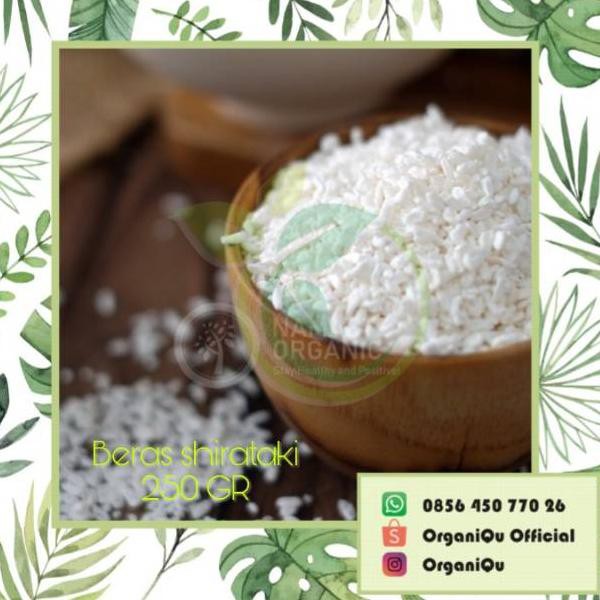 

Serba * baru BERAS SHIRATAKI 250 GR / SIRATAKI RICE &&Qp
