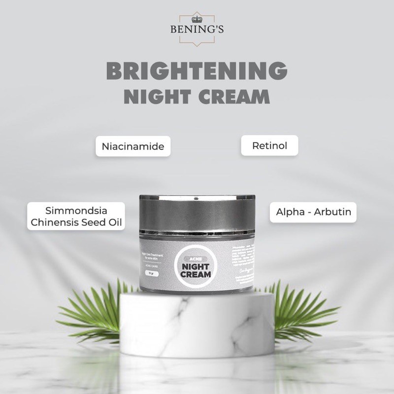 BENING'S NIGHT CREAM | MENUTRISI KULIT &amp; MENCEGAH PENUAAN Brightening Night Cream Benings Skincare