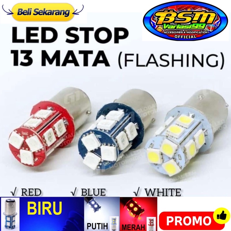 PROMO LAMPU LED STOP 13 MATA AC DC MOBIL SEPEDA MOTOR MODE DIAM DAN KEDIP