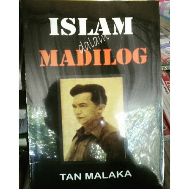 Islam Dalam Madilog - Tan Malaka