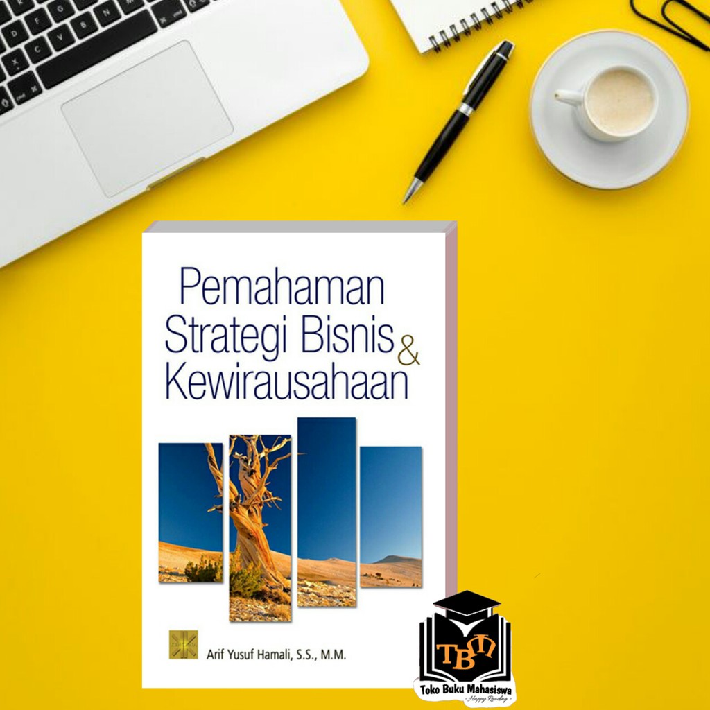 

PEMAHAMAN STRATEGI BISNIS & KEWIRAUSAHAAN #PRENADA