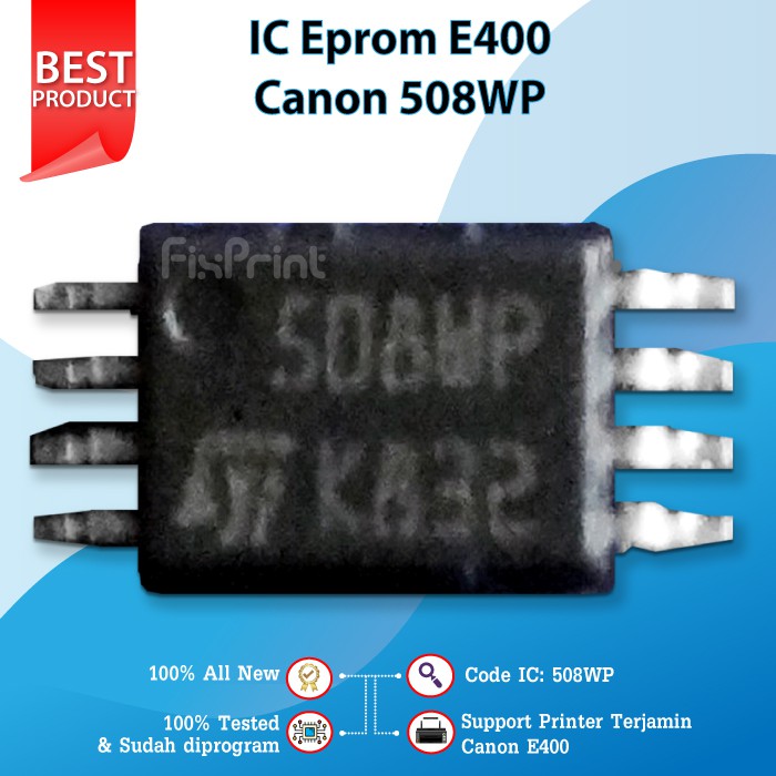 IC Eprom E400 Canon  IC Eeprom Reset Canon E400  IC Counter E400  IC 508WP