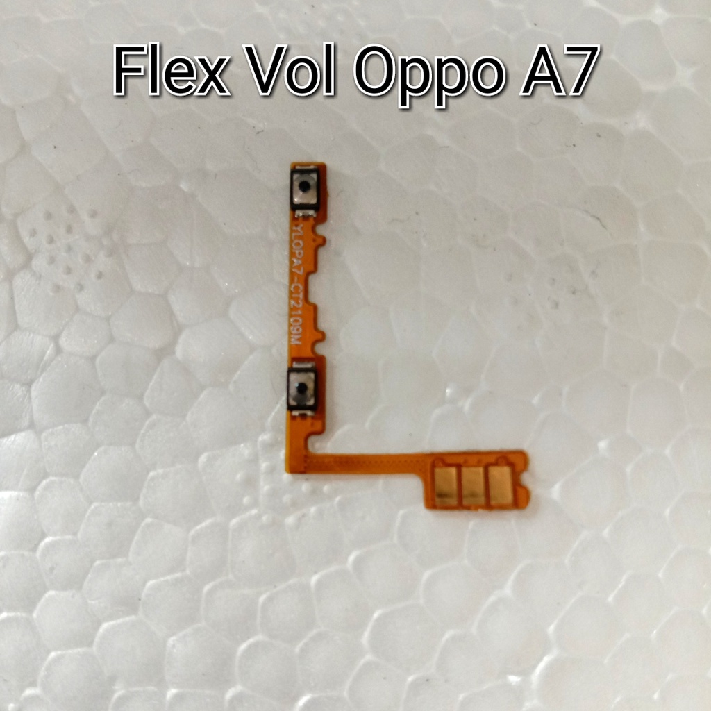 Flexibel Volume Oppo A7 Flexible Vol Oppo A7 Flex Oppo A7