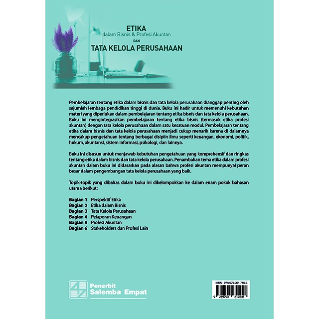 

Terlaris ✨ - Etika dalam Bisnis & Profesi Akuntan dan Tata Kelola Perusahaan/ Soemarso SR3.1.23