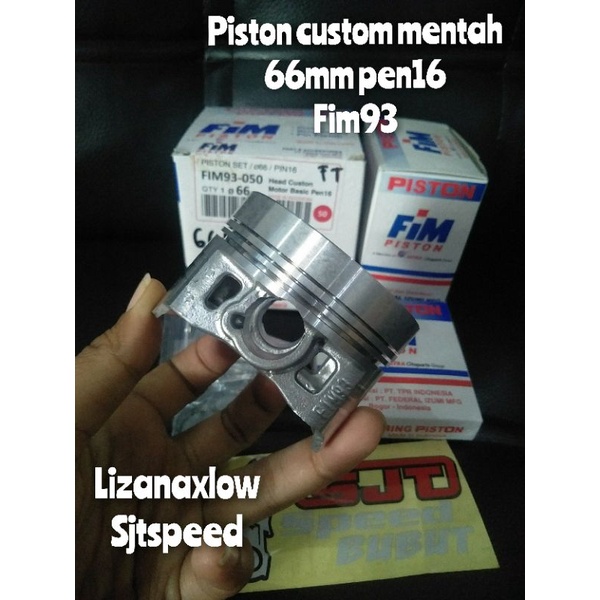 Piston mentah fim 66 mm pen16 satria fu bore up mentah custom fim93