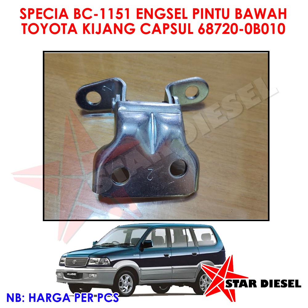 SPECIA BC-1151 ENGSEL PINTU BAWAH TOYOTA KIJANG CAPSUL 68720-0B010 HINGE DOOR DOWN KIJANG KRISTA KIJ