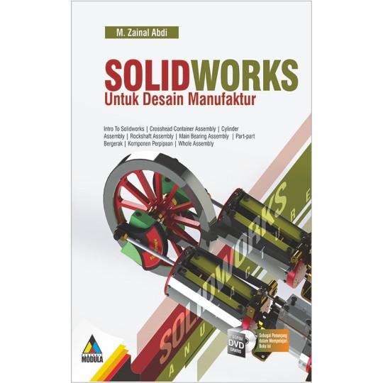 Jual BUKU SOLIDWORKS UNTUK DESAIN MANUFAKTUR + DVD - M. ZAINAL ABDI ...