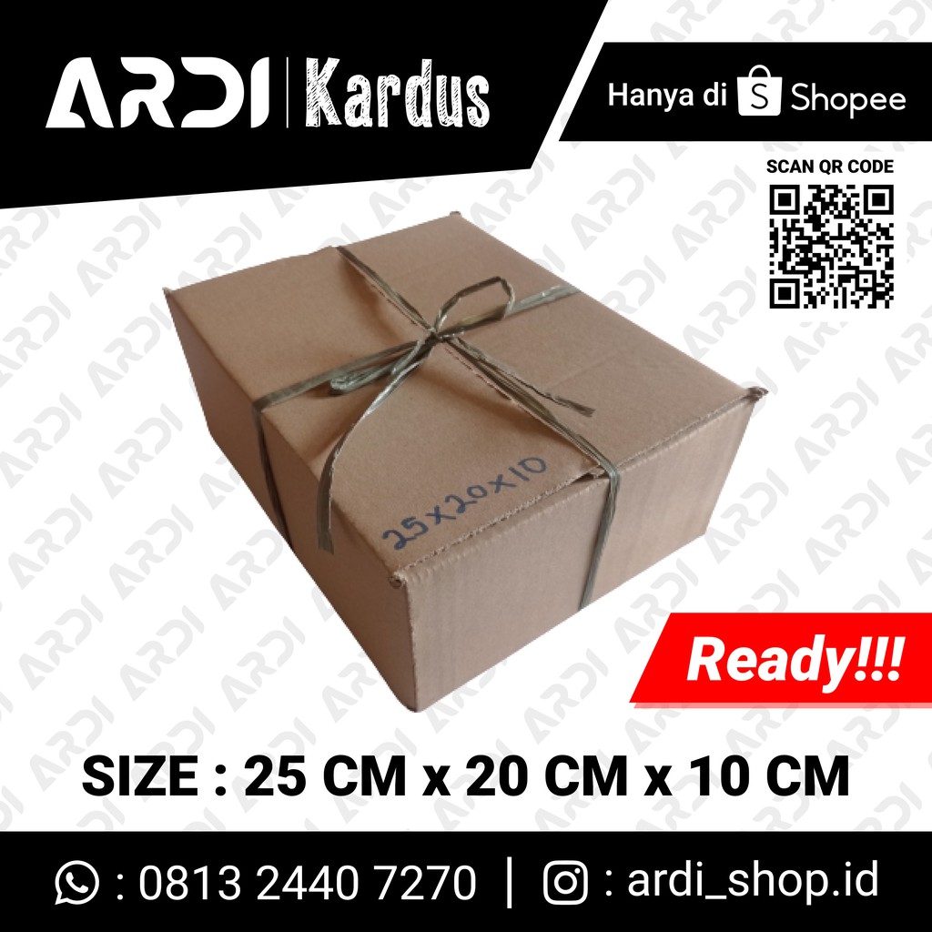 

KARDUS SIZE 25 CM X 20 CM X 10 CM