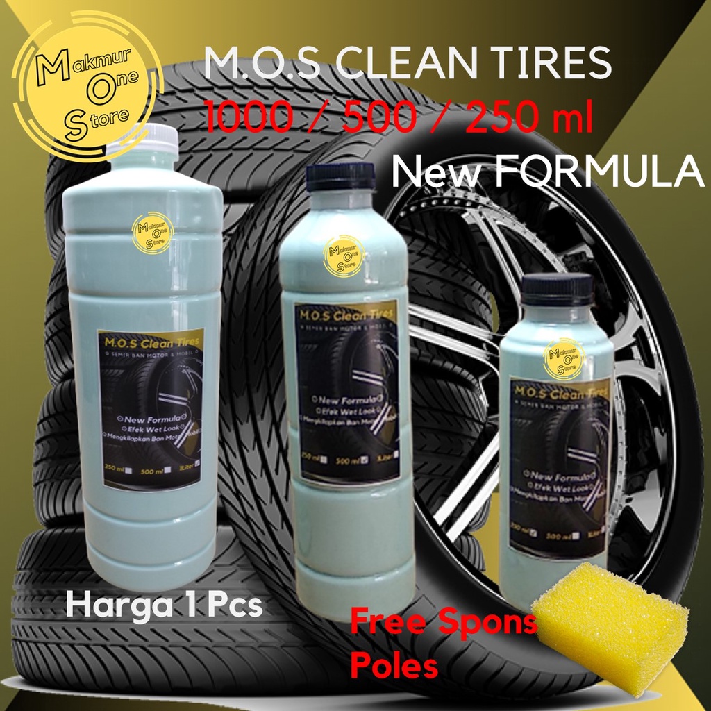 Semir Ban Polish Pengkilap Ban Mobil dan Motor Kit Ban Kendaraan MOS Clean Tires 1000-500-250 ml
