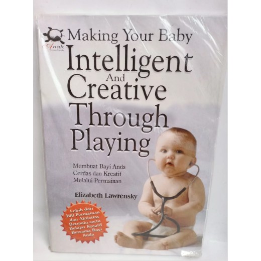 Making Your Baby Intelligent And Creative Through Playing Membuat Bayi Anda Cerdas Dan Kreatif Melal Shopee Indonesia