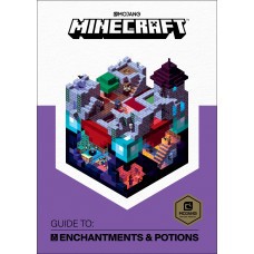 Minecraft: Guide to Potions & Enchanting By (author)  Mojang AB , The Official Minecraf