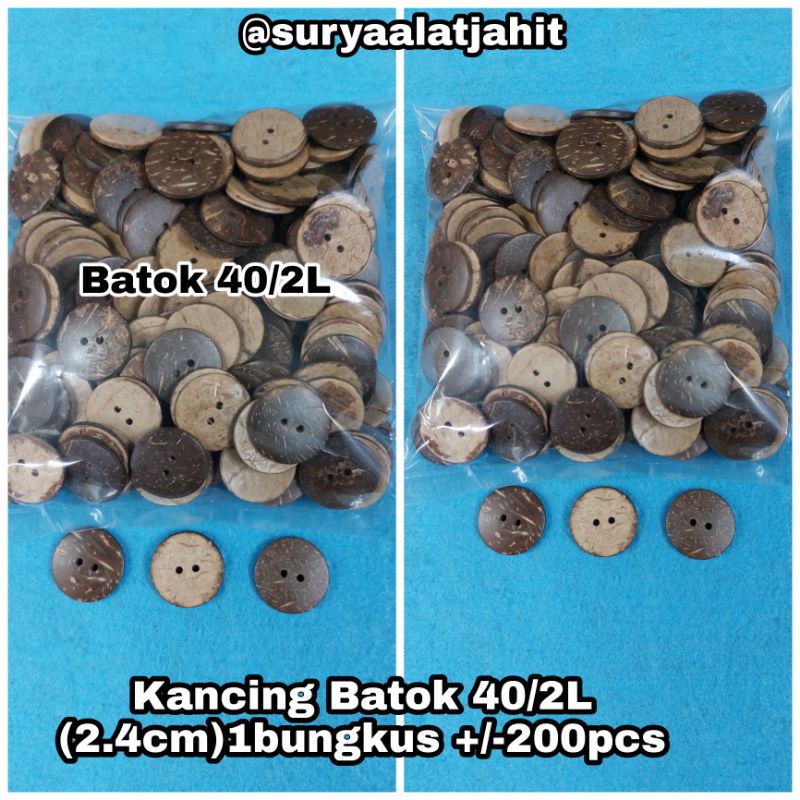 Kancing Batok 40/2L/2.4cm +/-200pcs =rp.32.500/1bks