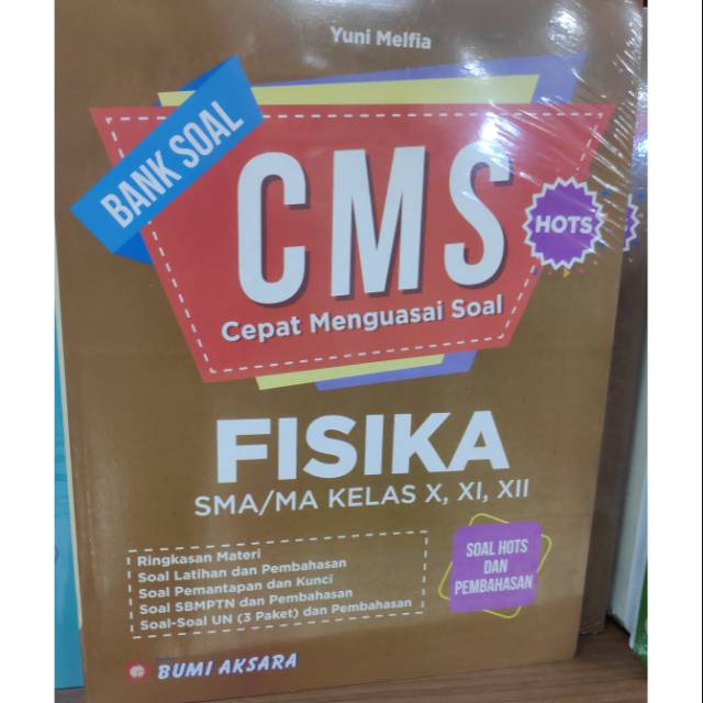 Cepat mengerjakan soal (CMS) FISIKA SMA/MA