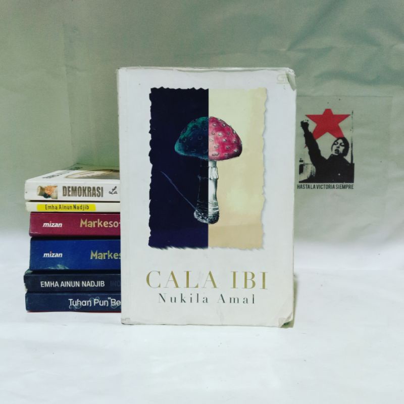 CALA IBI by Nukila Amal - Gramedia Pustaka Utama