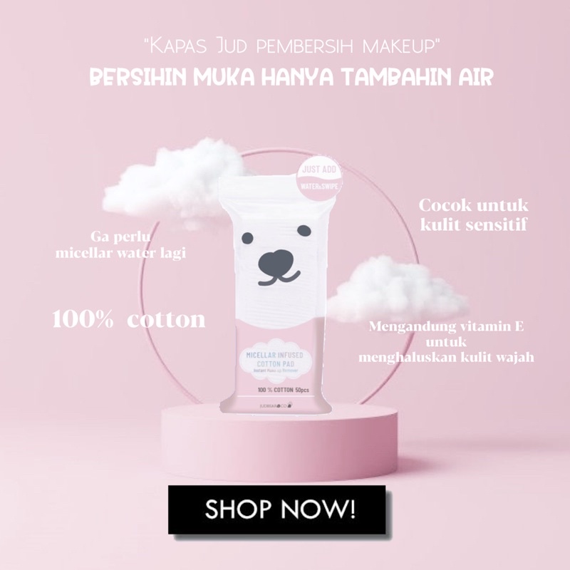 kapas jud PEMBERSIH WAJAH TANPA MICELLAR WATER