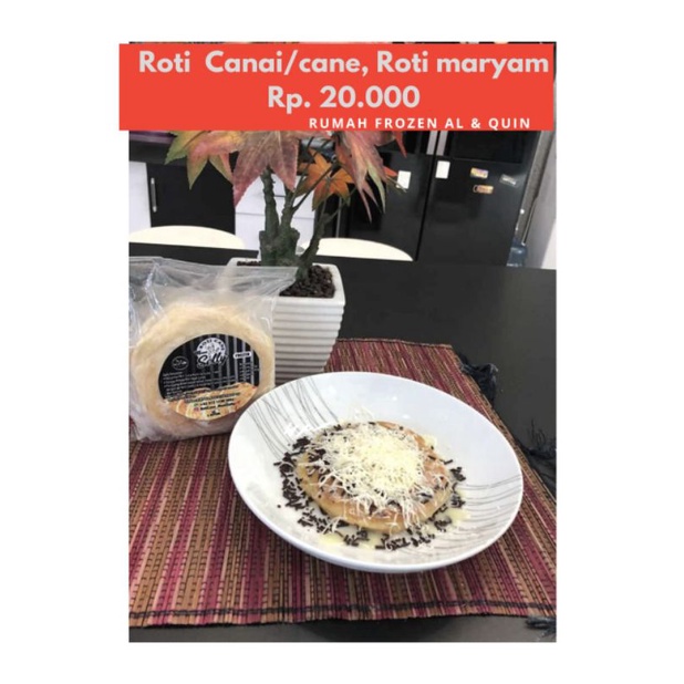 

Roti cane/canai, roti maryam