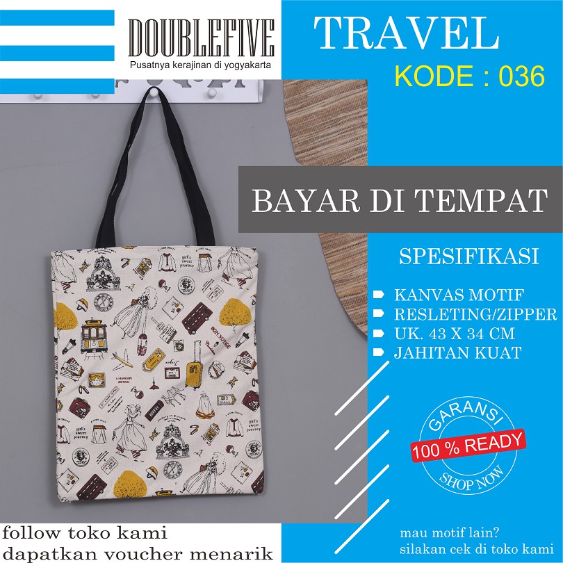 TOTE BAG WANITA TOTEBAG PRIA CANVAS MOTIF GOOD QUALITY WITH RESLETING KODE - 036