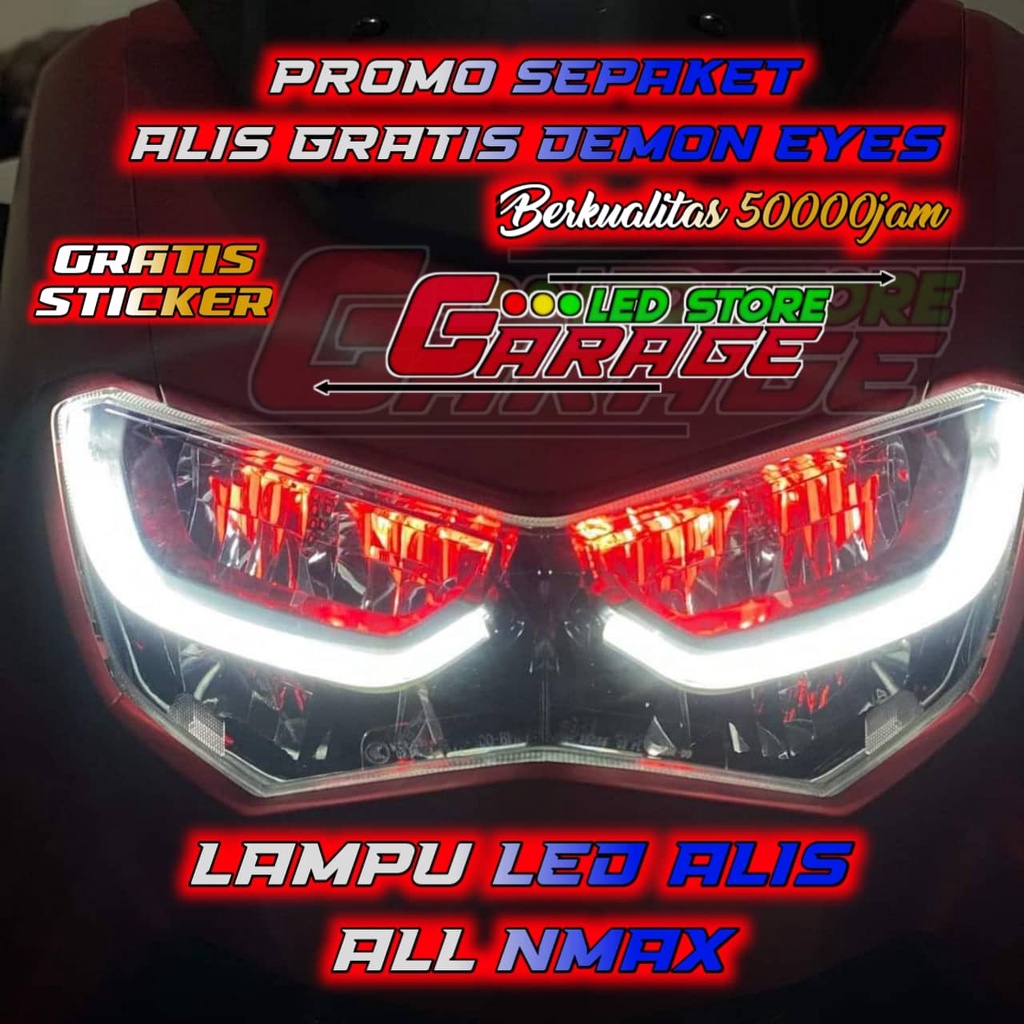 SEPAKET LAMPU LED ALIS DRL FLEXSIBEL ALL NMAX GRATIS DEMON EYES BERKUALITAS BAGUS FREE STICKER DAN KARDUS