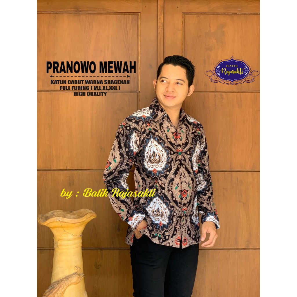 PRANOWO MERAH RAJASAKTI KEMEJA BATIK SOLO PRIA LENGAN PANJANG LAPIS FURING ATASAN BATIK PREMIUM MODERN KATUN HALUS BAHUWIRYA  BANAMITRA BANAMITRA PUTIH BANGSAWAN BAYU PUTRA BERLIAN BIRU BHARATAYUDA BIMASENA BIRENDRA BIRU INDAH BRAHMAKERTA BRAHMAKERTA MERA