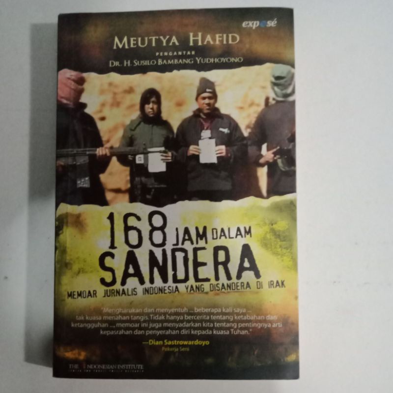 kisah nyata 168 jam dalam Sandra memori jurnalis Indonesia yang disandera di Irak